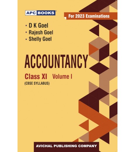 APC Accountancy for CBSE Class 11 by D K Goel | Latest Edition Commerce - SchoolChamp.net